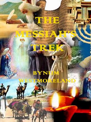 cover image of The Messiah's Trek